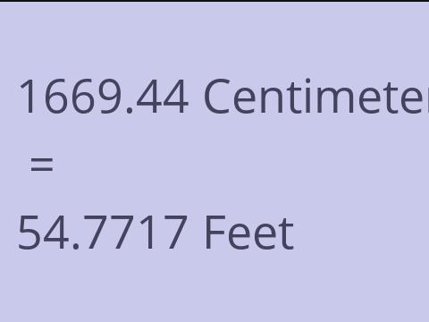 1669.44 CM TO FEET