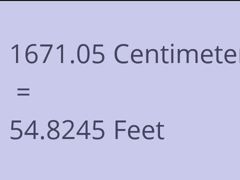 1671.05 CM TO FEET