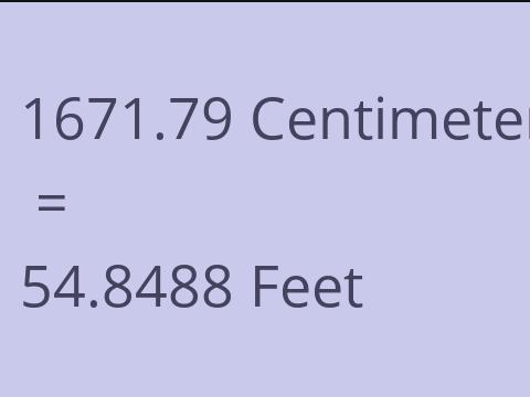 1671.79 CM TO FEET