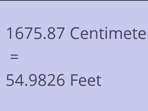 1675.87 CM TO FEET