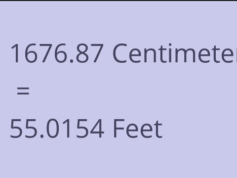 1676.87 CM TO FEET