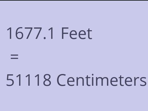 1677.1 FEET TO CM