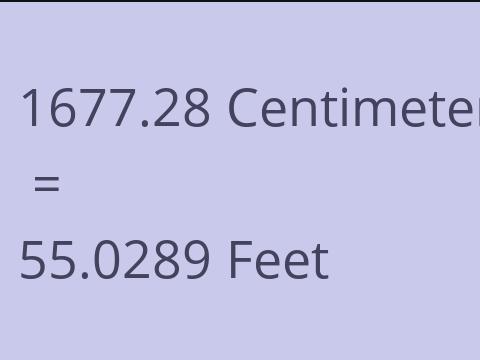 1677.28 CM TO FEET