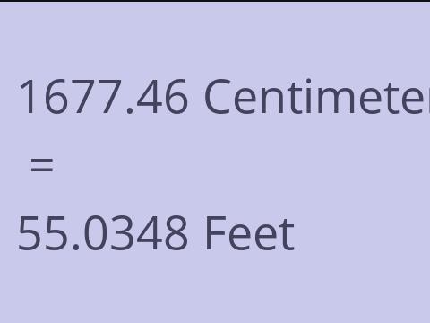 1677.46 CM TO FEET