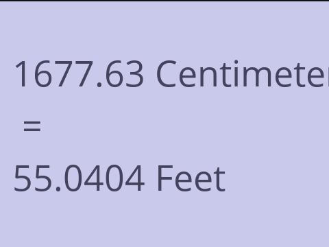 1677.63 CM TO FEET