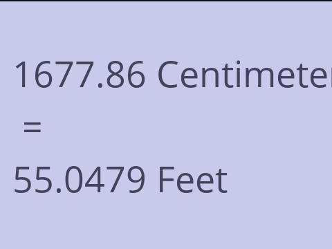 1677.86 CM TO FEET