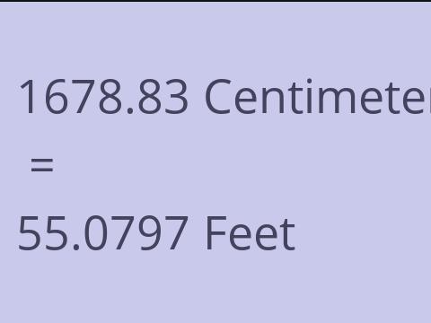 1678.83 CM TO FEET