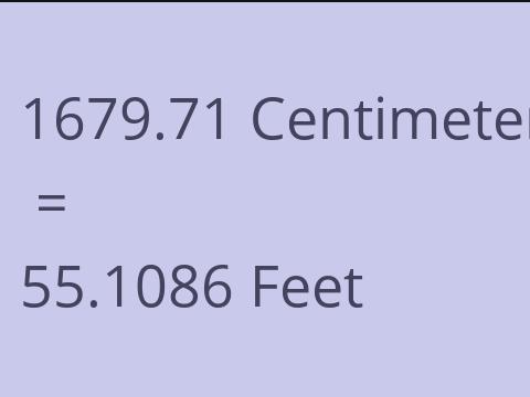 1679.71 CM TO FEET