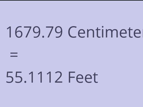 1679.79 CM TO FEET