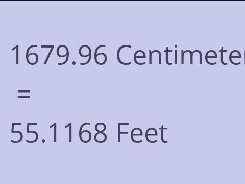 1679.96 CM TO FEET