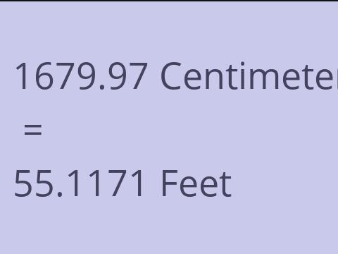 1679.97 CM TO FEET