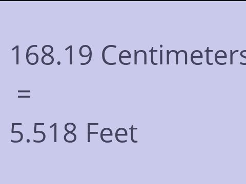 168.19 CM TO FEET