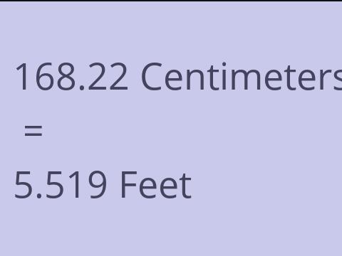 168.22 CM TO FEET