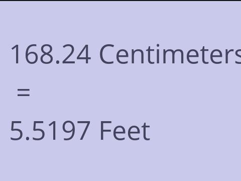 168.24 CM TO FEET