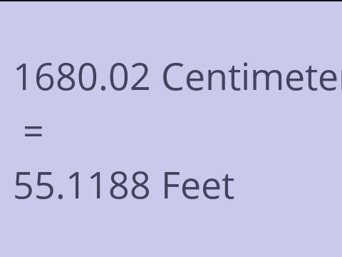 1680.02 CM TO FEET