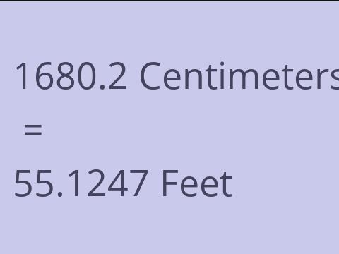 1680.2 CM TO FEET