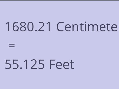 1680.21 CM TO FEET