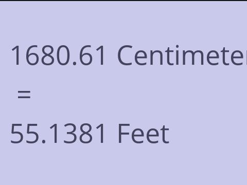 1680.61 CM TO FEET