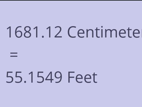 1681.12 CM TO FEET