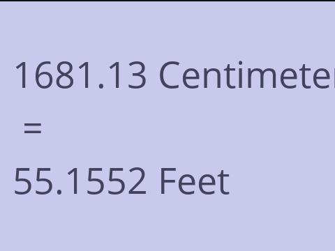 1681.13 CM TO FEET