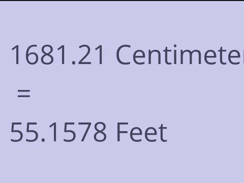 1681.21 CM TO FEET