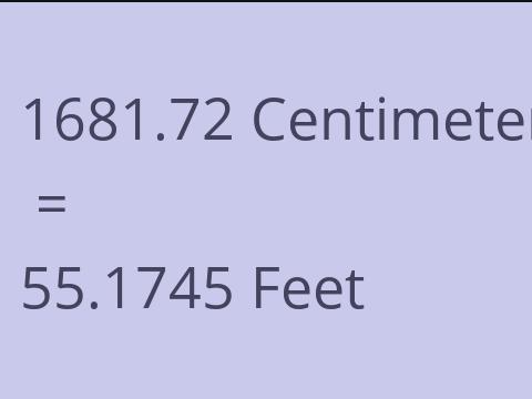 1681.72 CM TO FEET