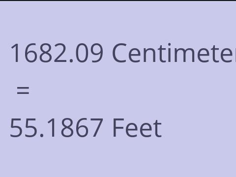 1682.09 CM TO FEET