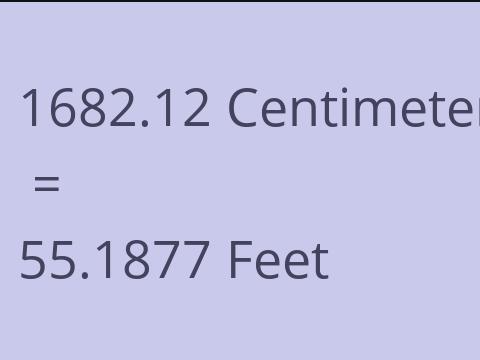 1682.12 CM TO FEET