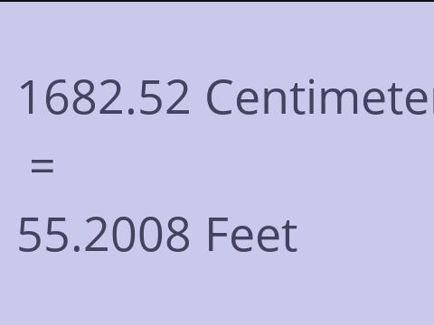 1682.52 CM TO FEET
