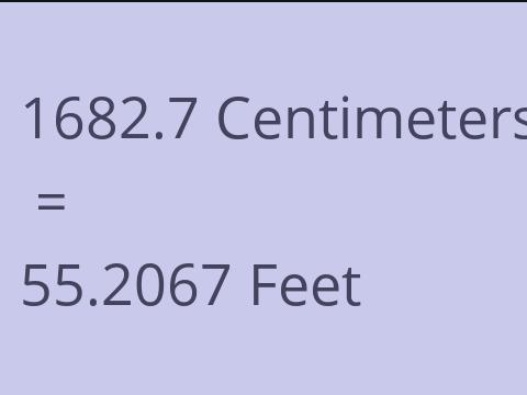 1682.7 CM TO FEET