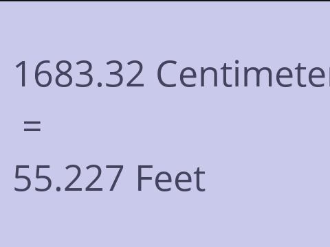 1683.32 CM TO FEET