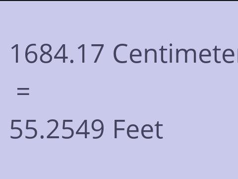 1684.17 CM TO FEET