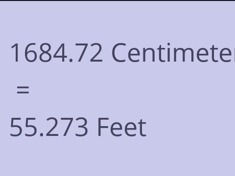 1684.72 CM TO FEET