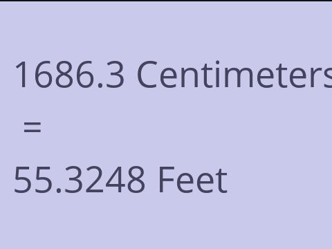 1686.3 CM TO FEET