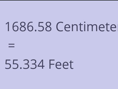 1686.58 CM TO FEET