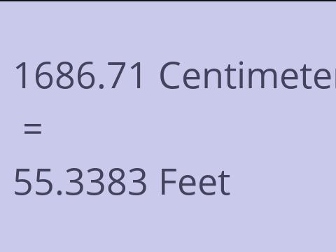 1686.71 CM TO FEET