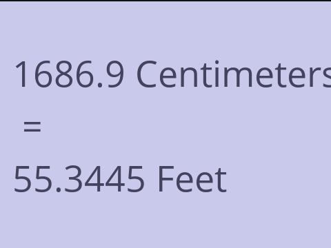 1686.9 CM TO FEET