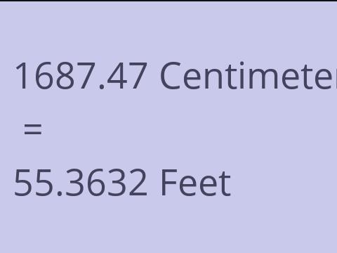 1687.47 CM TO FEET