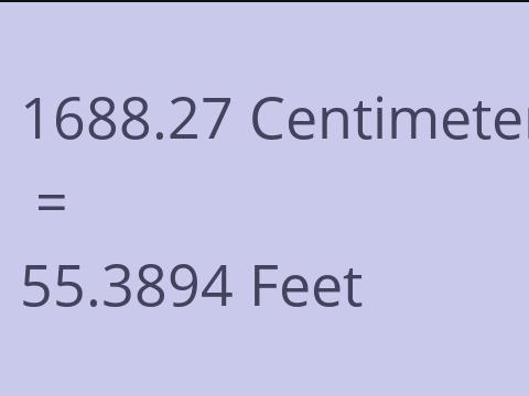 1688.27 CM TO FEET