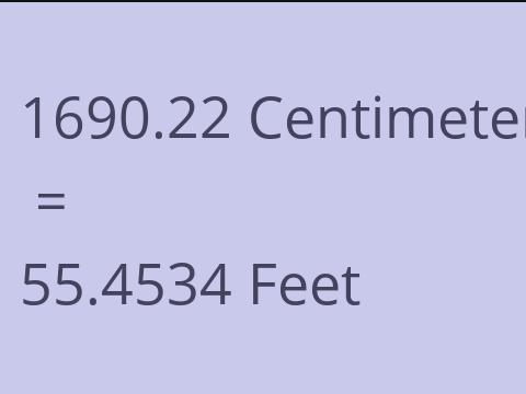 1690.22 CM TO FEET