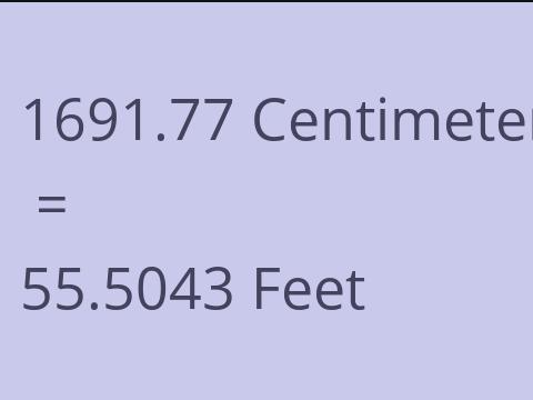 1691.77 CM TO FEET