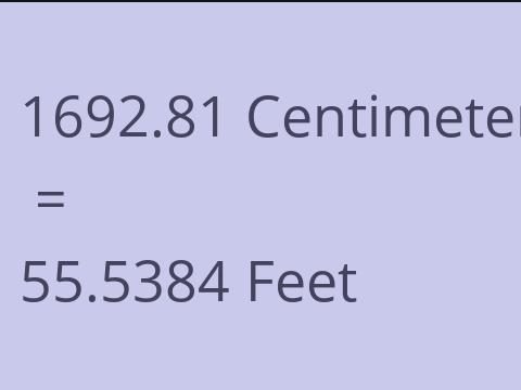 1692.81 CM TO FEET