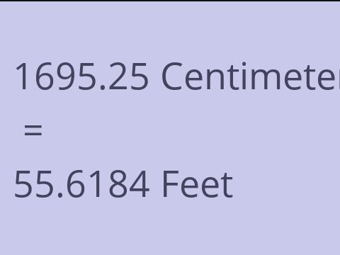 1695.25 CM TO FEET