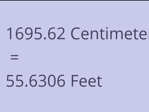 1695.62 CM TO FEET