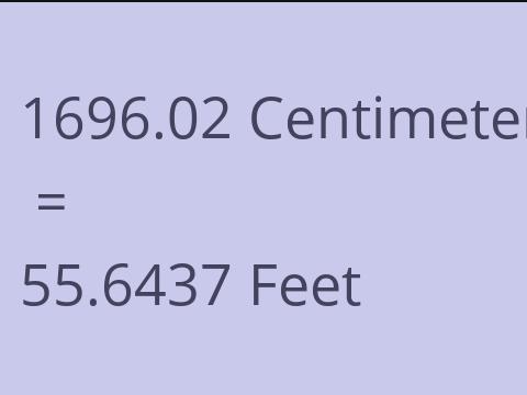 1696.02 CM TO FEET