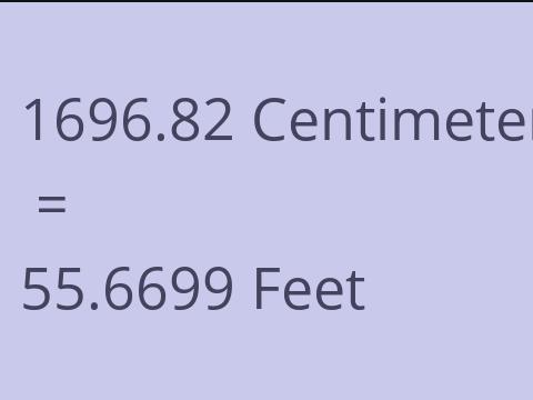 1696.82 CM TO FEET