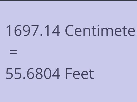 1697.14 CM TO FEET