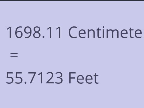 1698.11 CM TO FEET