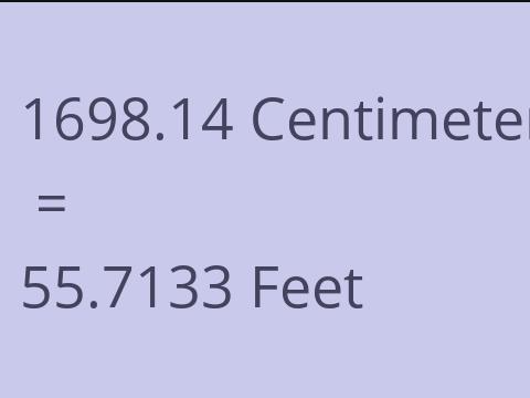 1698.14 CM TO FEET