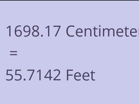 1698.17 CM TO FEET